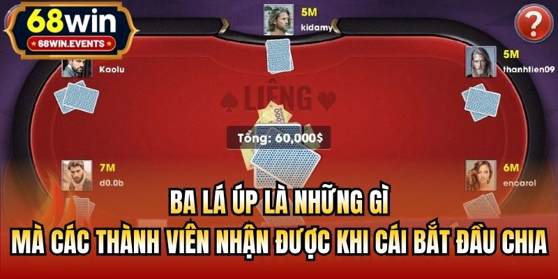 Ba lá úp là những gì mà các thành viên nhận được khi cái bắt đầu chia